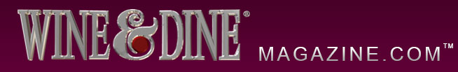 Wine and Dine Magazine